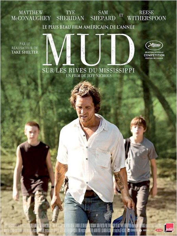 MUD – Sur les rives du Mississippi